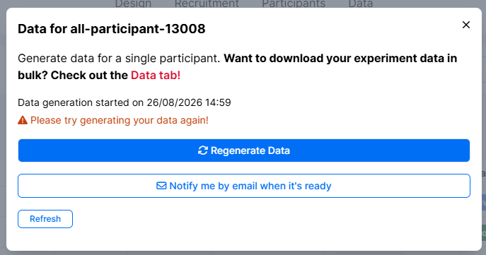Screenshot of the single-participant data generation window when data have not generated after 1 hour. Regenerate Data button appears