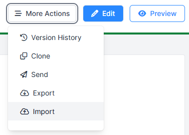 Screenshot of 'More Actions' menu. 'Import' is highlighted