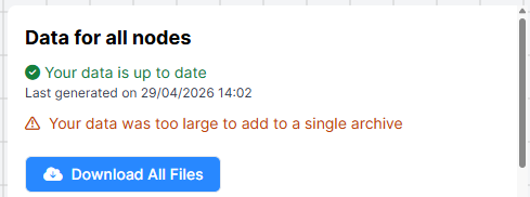 Screenshot of the Data Generation window when data is too large to create a zip file, showing Download All Files button