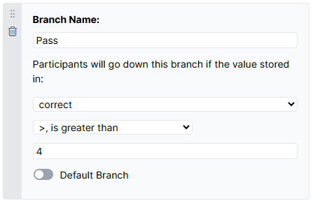 Screenshot of a Branch within a Branch Node. Branch Name = Pass, first dropdown = correct, second dropdown = is greater than, final box = 4