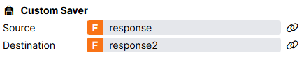 Screenshot of Custom Saver component used within a task, with Source bound to the field 'response' and Destination bound to the field 'response2'