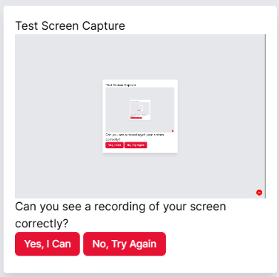 Screenshot of the Test Screen Capture window at the beginning of a task with Screen Recording