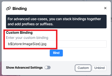 The image shows how the binding menu should look when setting up a custom binding. The custom binding has been highlighted, and in the text box is “b${store:ImageSize}.jpg”.